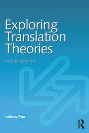 6.Exploring Translation Theories – Anthony Pym